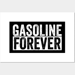 Gasoline-Forever Funny Offensive Posters and Art